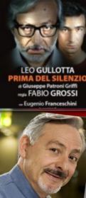 Prima del silenzio e Gullotta